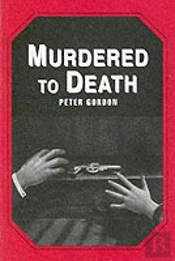 Murdered To Death