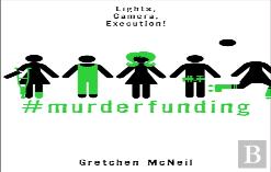 #Murderfunding