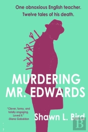Murdering Mr. Edwards