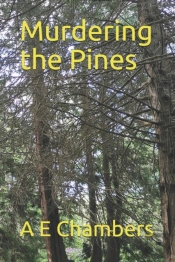 Murdering The Pines