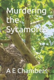 Murdering The Sycamores