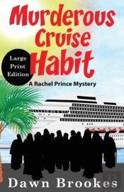 Murderous Cruise Habit Large Print Edition