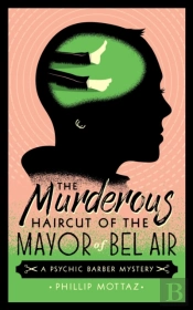 Murderous Haircut Of The Mayor Of Bel Air
