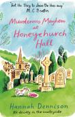 Murderous Mayhem At Honeychurch Hall