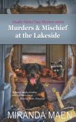 Murders & Mischief At The Lakeside