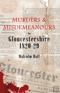 Bertrand.pt - Murders & Misdemeanours In Gloucestershire 1820-29