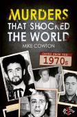 Murders That Shocked The World - 70