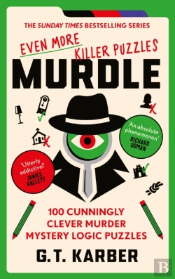 Bertrand.pt - Murdle: Even More Killer Puzzles: The Sunday Times Bestselling Series