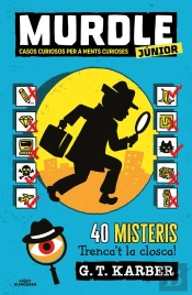 Murdle Junior 1 - Casos Curiosos Per A Ments Curioses