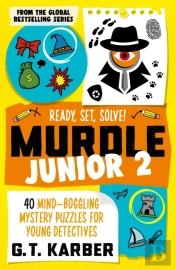 Murdle Junior 2: Ready, Set, Solve!