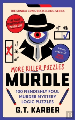 Bertrand.pt - Murdle: More Killer Puzzles: The Sunday Times Bestselling Series