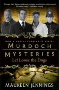 Bertrand.pt - Murdoch Mysteries - Let Loose The Dogs