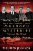 Murdoch Mysteries - Vices Of My Blood