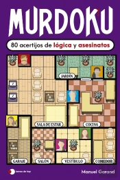 Murdoku: 80 Acertijos De Logica Y Asesinatos