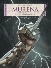 Murena - Os que vão Morrer…
