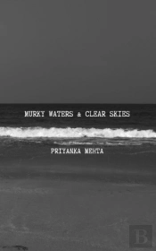 Murky Waters And Clear Skies