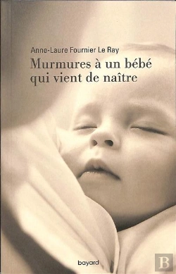 Bertrand.pt - Murmures À Un Bébé Qui Vient De Naître