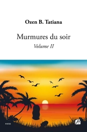 Murmures Du Soir Tome 2