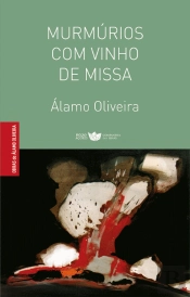 Murmúrios com Vinho de Missa
