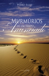 Murmúrios de um Tempo Anunciado