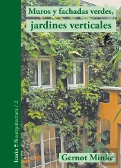 Muros Y Fachadas Verdes, Jardines Verticales
