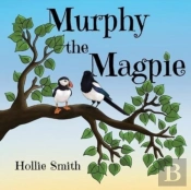 Murphy The Magpie