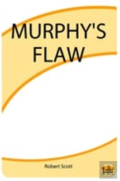 Murphy'S Flaw
