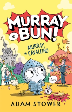 Bertrand.pt - Murray e Bun! - Murray, o Cavaleiro