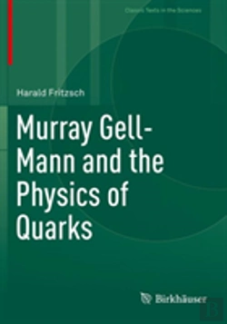 Bertrand.pt - Murray Gell-Mann And The Physics Of Quarks