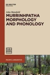 Murrinhpatha Morphology And Phonology