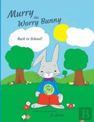 Murry The Worry Bunny
