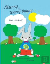 Murry The Worry Bunny