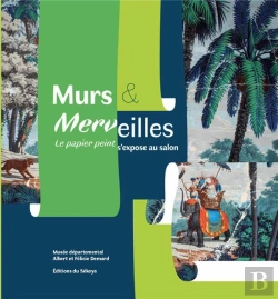 Bertrand.pt - Murs & Merveilles ; Le Papier Peint S'Expose Au Salon