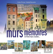 Murs Memoires De Rhone Alpes A Quebec