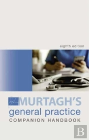 Murtagh General Practice Companion Handbook