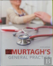 Murtagh'S General Practice 9e