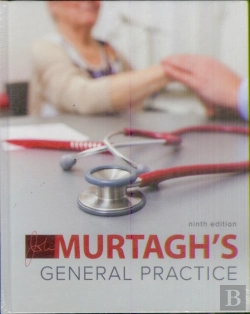Bertrand.pt - Murtagh'S General Practice 9e