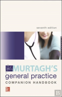 Bertrand.pt - Murtagh'S General Practice Companion Handbook 7e