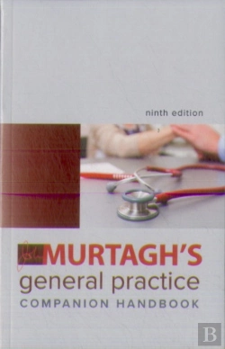 Bertrand.pt - Murtagh'S General Practice Companion Handbook 9e
