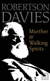 Murther And Walking Spirits