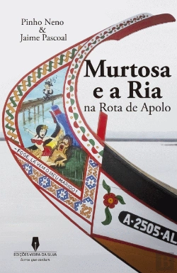 Bertrand.pt - Murtosa e a Ria na Rota de Apolo