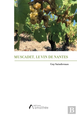 Bertrand.pt - Muscadet, Le Vin De Nantes