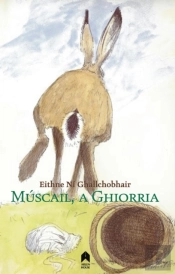 Muscail, A Ghiorria