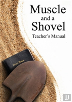 Bertrand.pt - Muscle And A Shovel Bible Class Teacher'