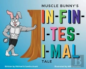 Muscle Bunny'S Infinitesimal Tale