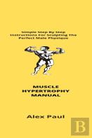 Muscle Hypertrophy Manual