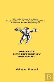 Muscle Hypertrophy Manual