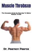 Muscle Throbsxe