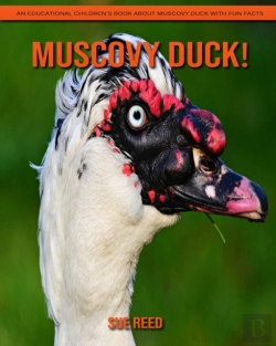 Bertrand.pt - Muscovy Duck! An Educational Children'S Book About Muscovy Duck With Fun Facts