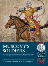 Muscovy'S Soldiers